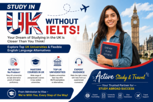 Study in the UK without IELTS